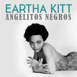 Angelitos Negros - Single - Eartha Kitt