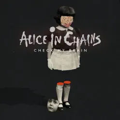 Check My Brain - Single - Alice In Chains