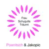 Stream & download Frau Schygulla träumt (The Mixes) - Single