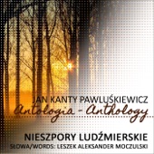 Nieszpory Ludzmierskie (Jan Kanty Pawluskiewicz Antologia) artwork