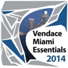 Vendace Miami Essentials 2014