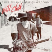 Tyler Bryant & The Shakedown - Where I Want You