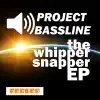 Stream & download Whipper Snapper EP