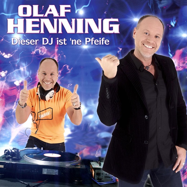 Olaf Henning - Dieser DJ Ist 