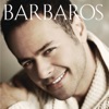 Barbaros - Pardonne Moi Ce Caprice D'Enfant
