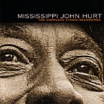 Mississippi John Hurt - First Shot Missed Him