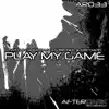 Play My Game - Single album lyrics, reviews, download