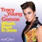 What's Done Is Done (Tracy Young's Big Momma Dub) - Tracy Young & Ceevox lyrics