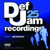 Def Jam 25, Vol. 15: We Run NY artwork