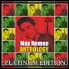 Max Romeo Anthology