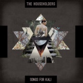 The Householders - Kali Durge