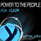 Power to the People (Zakem Power Remix) - Ka Kah lyrics