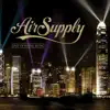 Stream & download Air Supply Live In Hong Kong