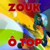 Zouk ô top