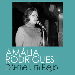 Dá-Me um Bejio - Single - Amália Rodrigues