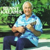 Benny Kalama - Wahine U'i