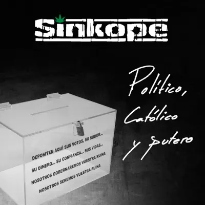 Político, Católico y Putero - Single - Sinkope
