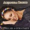 A Chillar a Otra Parte - Alejandra Orozco lyrics