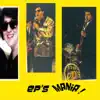 Ep's Mania ! album lyrics, reviews, download