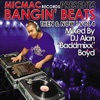 Bangin' Beats "Then & Now" Vol. 4 - Mixed by DJ Alan "Baddmixx" Boyd