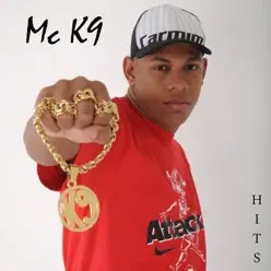 Hits do Mc K9 - EP - Mc K9