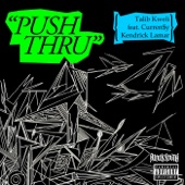 Talib Kweli - Push Thru