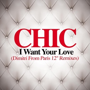 I Want Your Love Artwork