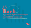Bach: Toccatas & Fantasias For Organ - Bernard Foccroulle