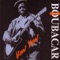 Secheresse - Boubacar Traoré lyrics