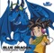 BLUE DRAGON OPENING&ENDING THEME SONGS ジャケット写真