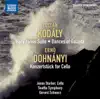Kodaly: Hary Janos Suite, Dances of Galánta - Dohnanyi: Konzertstück album lyrics, reviews, download