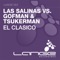 El Clasico (Las Salinas vs. Gofman vs. Tsukerman) - Las Salinas, Gofman & Tsukerman lyrics