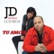 Tu Amor - JD lyrics