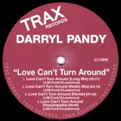 Darryl Pandy - Love Can't Turn Around - Long Mix