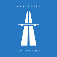 Kraftwerk - Autobahn (Remastered) artwork