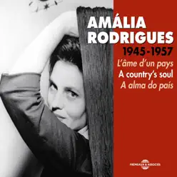 Amália Rodrigues 1945-1957 (A alma do país) - Amália Rodrigues