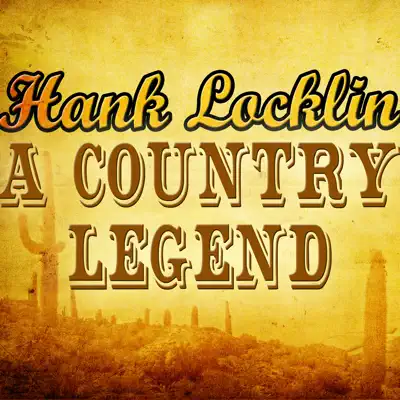 A Country Legend - Hank Locklin