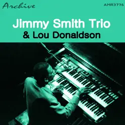 Jimmy Smith + Ld - Lou Donaldson Jimmy Smith + Ld - Lou Donaldson