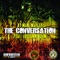The Conversation (feat. Tessanne Chin) - Ky-Mani Marley lyrics