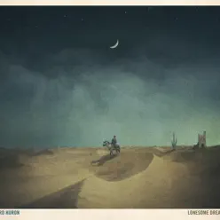 Lonesome Dreams (Deluxe Edition) - Lord Huron