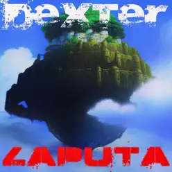 Laputa - Single - Dexter Laputa - Single - Dexter