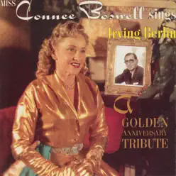 Connee Boswell Sings Irving Berlin - Connee Boswell Connee Boswell Sings Irving Berlin - Connee Boswell