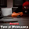 This Is Nebraska - Single album lyrics, reviews, download