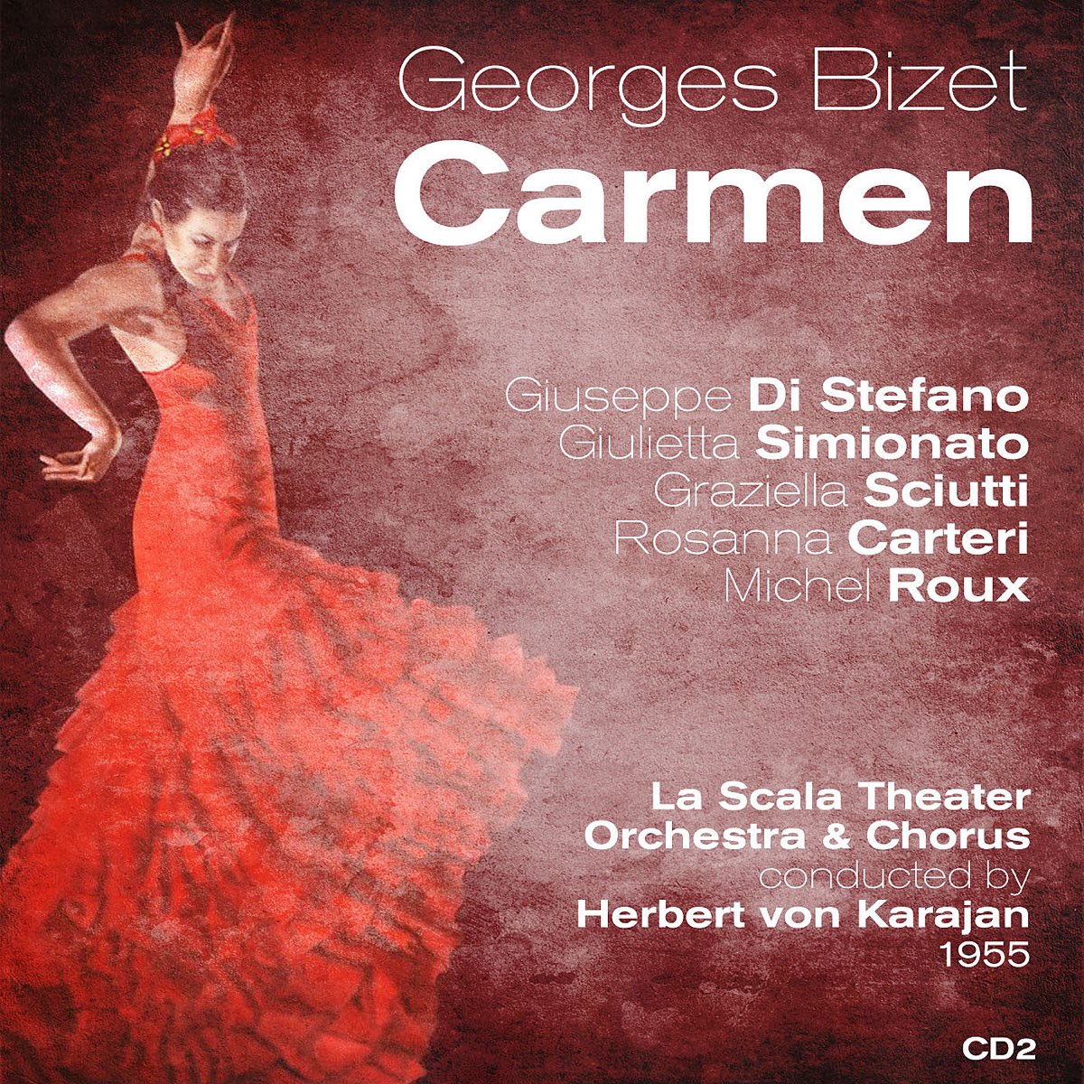 ‎Georges Bizet : Carmen (1955), Volume 2 By Giuseppe Di Stefano ...