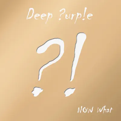 The Now What?! (Gold Edition) [Live] - Deep Purple
