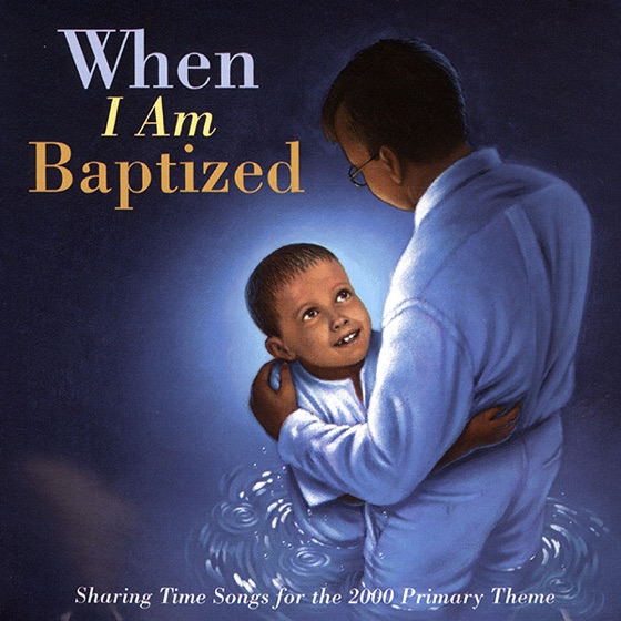 Cover artwork for When I Am Baptized