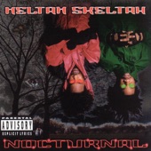 Heltah Skeltah - Leflaur Leflah Eshkoshka