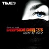 Deepside Deejays - 'Never Be Alone'