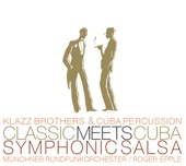 Classic Meets Cuba-Symphonic Salsa artwork