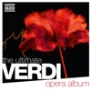 The Ultimate Verdi Opera Album artwork